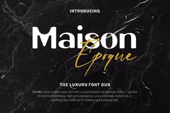 Maison Époque Duo: A Bold Display Font for Marketers